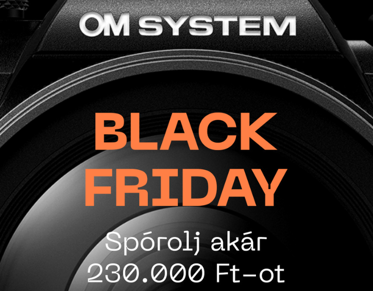 OM System Black Friday Akció | Pénzvisszatérítés a bankszámládra | Itt a Fotoplus-nál!