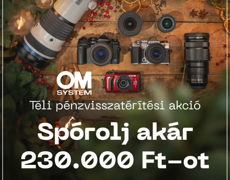 OM System Téli Akció | Pénzvisszatérítés a bankszámládra | Itt a Fotoplus-nál!