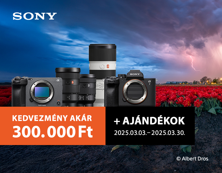 Sony Akciók Márciusban! | Sony fényképezőgépekre, objektívekre! | Itt a Fotoplus-nál!