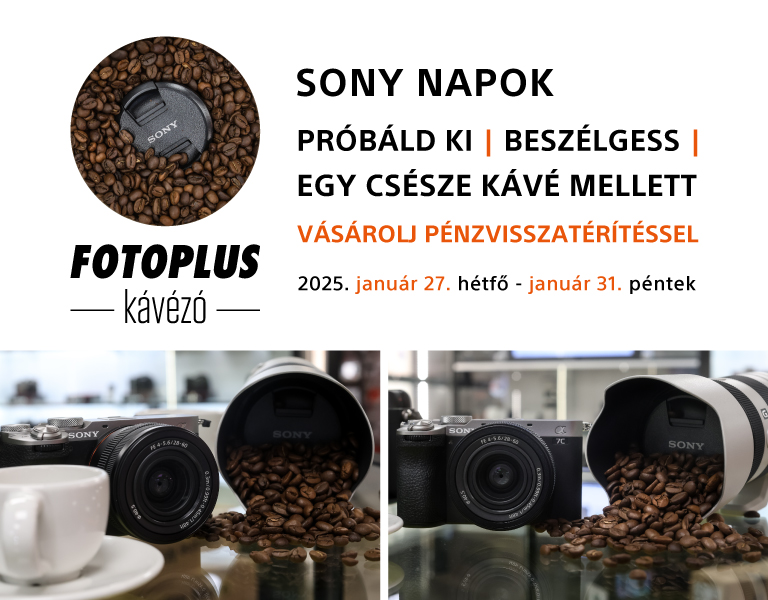 Sony Napok: Vedd kézbe a Sony fényképezőgépeket, objektíveket, vásárolj pénzvisszatérítéssel