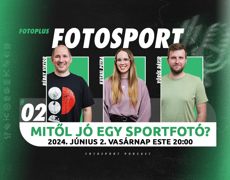 02 - FotoSport Podcast adás - Kutasi Petra, Rébay Viktor, Vörös Dávid