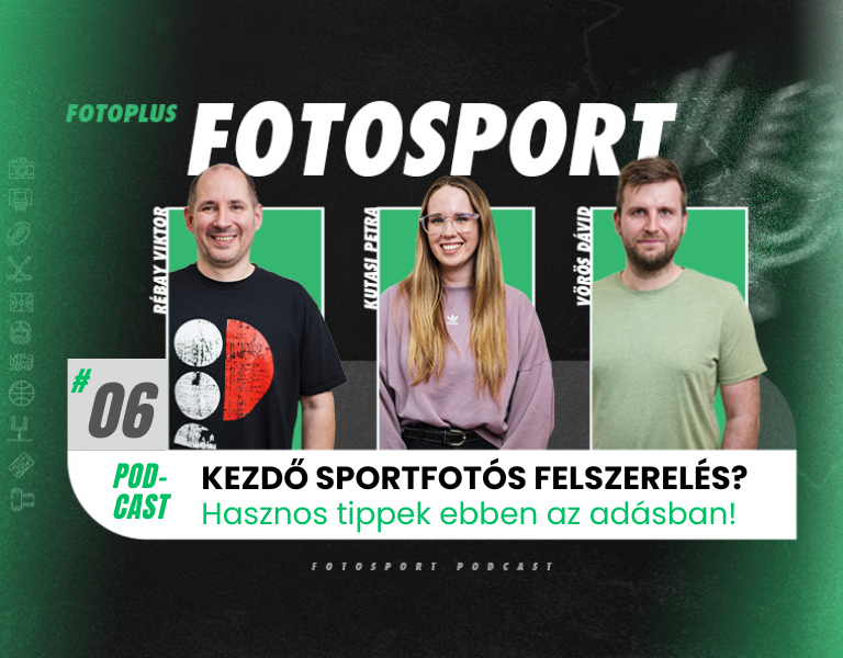 06. FotoSport Podcast adás - Kutasi Petra, Rébay Viktor, Vörös Dávid