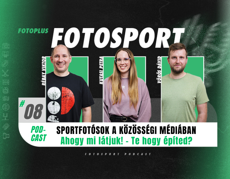 08. FotoSport Podcast adás - Kutasi Petra, Rébay Viktor, Vörös Dávid