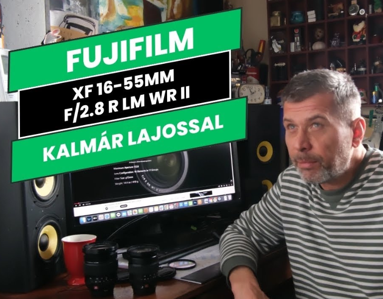 020. Kalmár Lajos Review: Mit is tud a Fujifilm XF 16-55mm f/2.8 R LM WR II objektív?