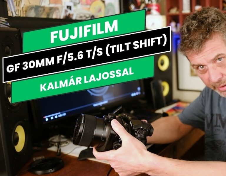 013. Kalmár Lajos Review: A Fujifilm GF 30mm F5.6 T/S objektív élesben