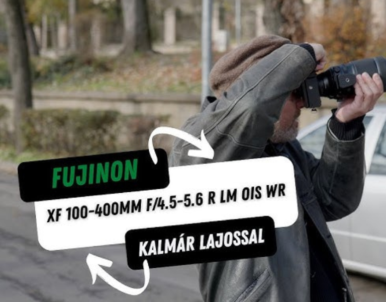 06 - Kalmár Lajos Review: A Fujinon XF 100-400mm f/4.5-5.6 R LM OIS WR élesben